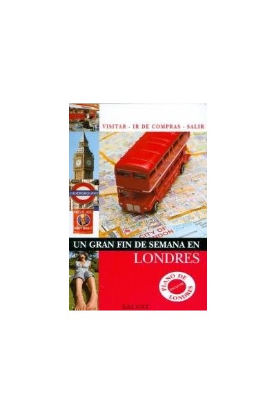 Un Gran Fin De Semana En Londres